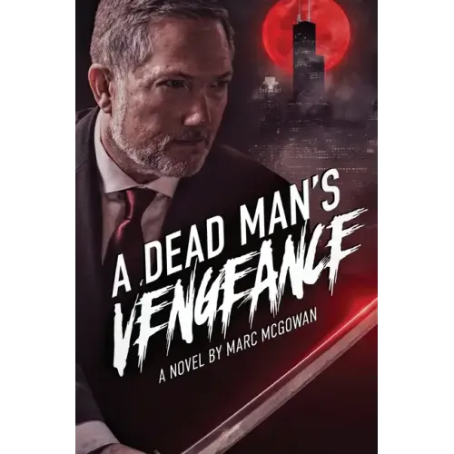 A Dead Man's Vengeance