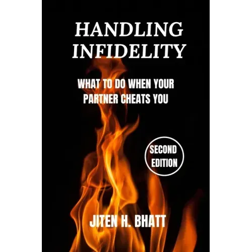 Handling Infidelity: What to Do When Your Partner Cheats You