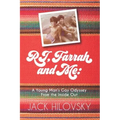 RJ, Farrah and Me: A Young Man's Gay Odyssey from the Inside Out