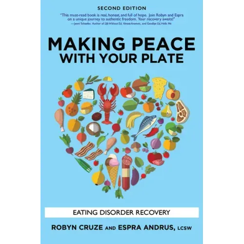 Making Peace with Your Plate: Eating Disorder Recovery