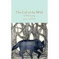 The Call of the Wild & White Fang