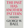 The Past Has Another Pattern: Memoirs