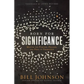 Born for Significance: Master the Purpose, Process, and Peril of Promotion