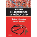 Historia del Cristianismo en América Latina
