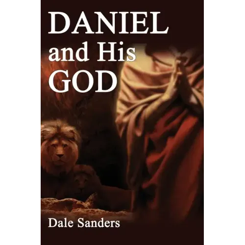 Daniel and His God