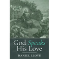 God Speaks His Love