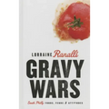 Gravy Wars: South Philly Foods, Feuds & Attytudes
