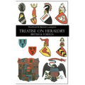 Woodward & Burnett's complete TREATISE ON HERALDRY BRITISH & FOREIGN