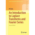 An Introduction to Laplace Transforms and Fourier Series