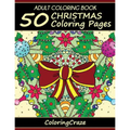 Adult Coloring Book: 50 Christmas Coloring Pages