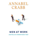Men at Work: Australia's Parenthood Trap