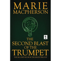 The Second Blast of the Trumpet