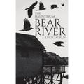 The Haunting of Bear River