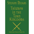 Triumph in the Torn Kingdoms