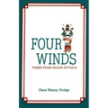 Four Winds, Poems from Indian Rituals: Poems from Indian Rituals