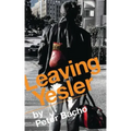 Leaving Yesler