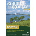 60 Hikes Within 60 Miles: Boston: Including Coastal and Interior Regions and New Hampshire