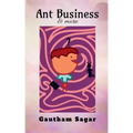 Ant Business & more