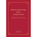 Bodhicaryavatara With Commentary