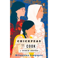 Chickpeas to Cook and Other Stories