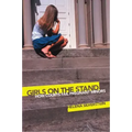 Girls on the Stand: How Courts Fail Pregnant Minors