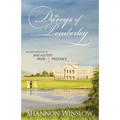 The Darcys of Pemberley: The Continuing Story of Jane Austen's Pride and Prejudice
