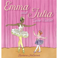 Emma and Julia Love Ballet