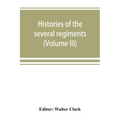 Histories of the several regiments and battalions from North Carolina, in the great war 1861-'65 (Volume III)