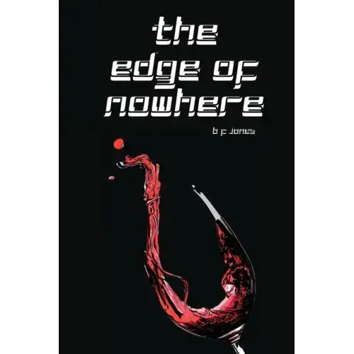The Edge of Nowhere