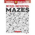 Creative Brain Games Mind-Bending Mazes