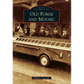 Old Forge and Moosic