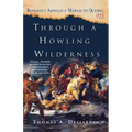 Through a Howling Wilderness