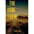 The Bone Farm