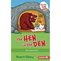 The Hen in the Den: Short Vowel Sounds