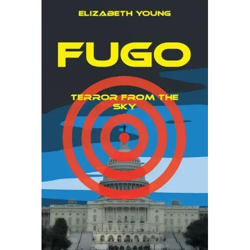 Fugo: Terror from the Sky