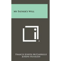 My Father's Will