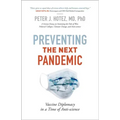 Preventing the Next Pandemic: Vaccine Diplomacy in a Time of Anti-Science