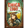 Chica Lobo / Into the Wild: Wolf Girl 1