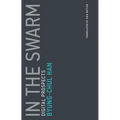 In the Swarm: Digital Prospects