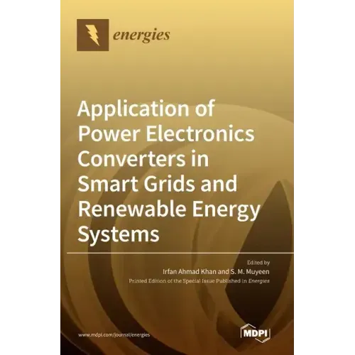 Application of Power Electronics Converters in Smart Grids and Renewable Energy Systems