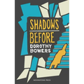 Shadows Before