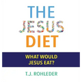 The Jesus Diet