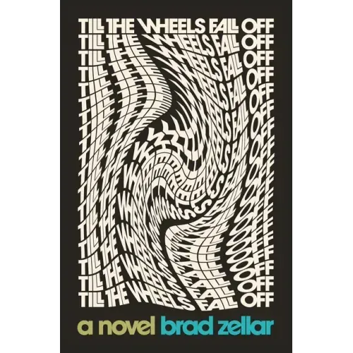 Till the Wheels Fall Off