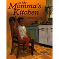 In My Momma's Kitchen