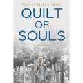 Quilt of Souls: A Memoir