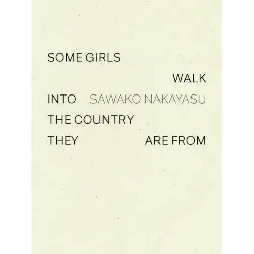 Some Girls Walk Into the Country They Are from