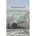 Kingston Deverill: a South West Wiltshire Village