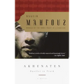Akhenaten: Dweller in Truth a Novel
