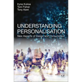 Understanding Personalisation: New Aspects of Design and Consumption