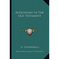 Astronomy In The Old Testament